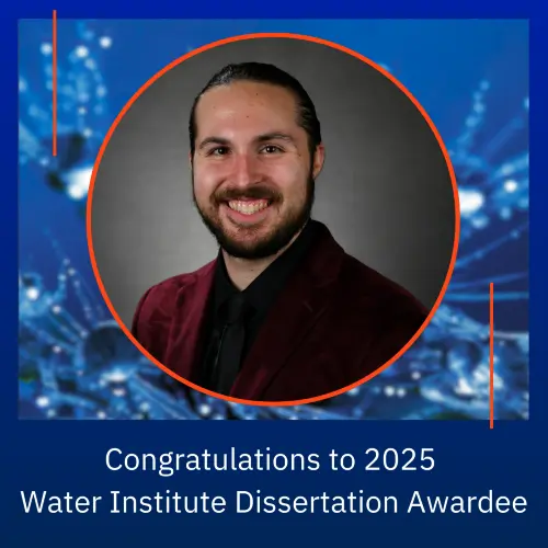 Congratulations to 2025 Water Institute Dissertation Award Recipient Dr. Bailey Magers.