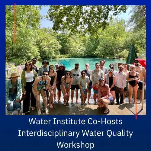 Water Institute co-hosted water quality workshop showcasing participants at a river.
